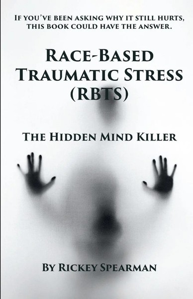 Rickey Spearman | Race-Based Traumatic Stress (Rbts) | Taschenbuch | Englisch-image