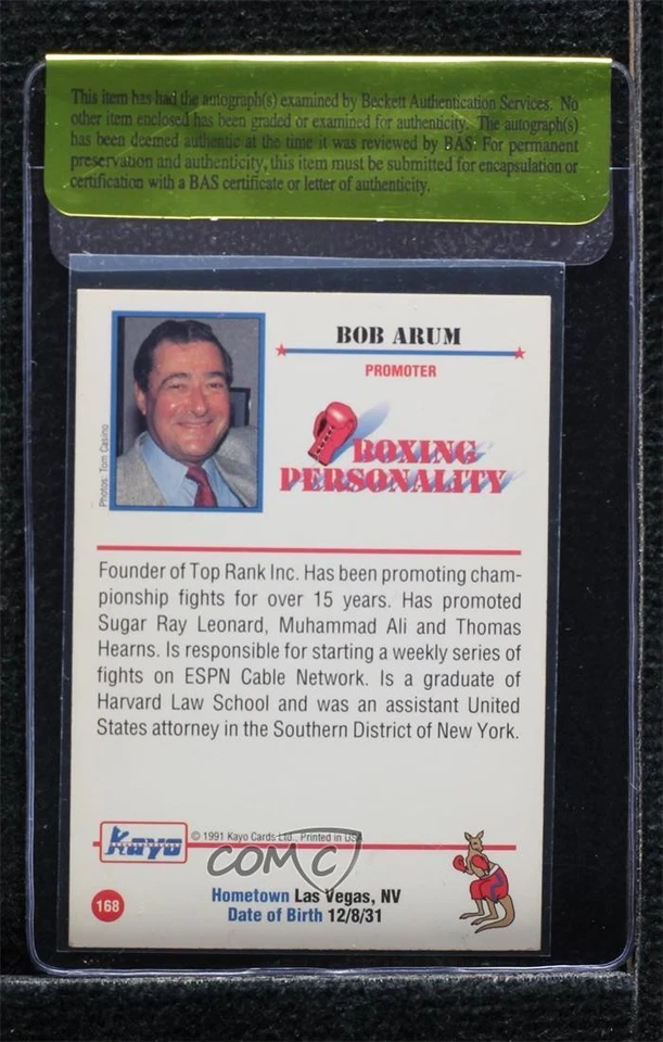 BAS 1991 Kayo Bob Arum #168 Seal of Authenticity Auto - Image 2 of 2
