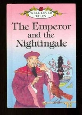 The Emperor and the Nightingale - Hardcover By Andersen, Hans Christian - GOOD