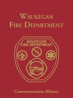 Turner Publishing | Waukegan Fire Department | Buch | Englisch (2009) | Gebunden