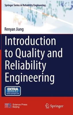 Introduction to Quality and Reliability Engineering Renyan Jiang