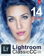 Adobe Lightroom Classic CC Video Book Paperback Tony Northrup