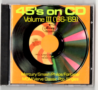 Various   45's On CD Volume III '66-'69 -45's On CD # 3 CD Compilation 1998