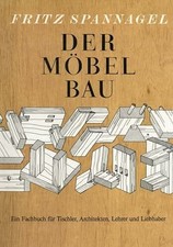 Der Möbelbau - Ein Fachbuch für Tischler, Architekten, Buch Th. Schäfer