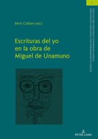 Escrituras Del Yo En La Obra De Miguel De Unamuno | Berit Callsen | Buch | 2019