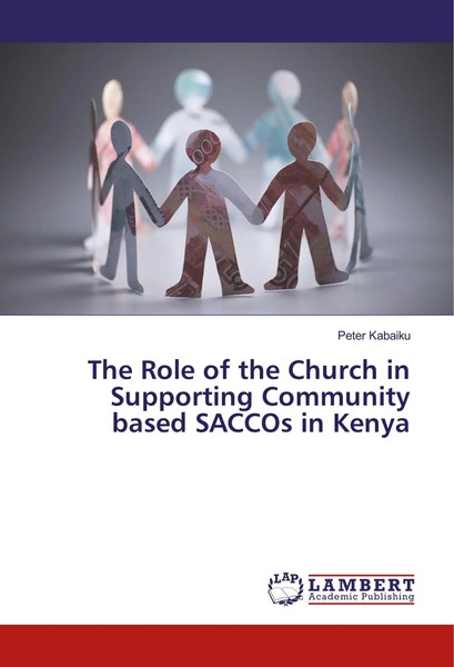 Peter Kabaiku | The Role Of The Church In Supporting Community Based Saccos...-image