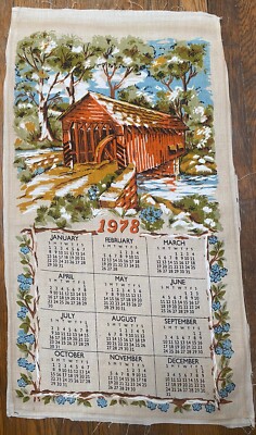 Vintage 1978 Calendar Tea Towel Covered Bridge Fall Colors Linen Kitchen 17x29