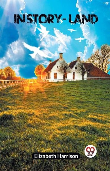 In Story-Land | Harrison Elizabeth | Taschenbuch | Englisch | 2023-image