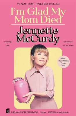 I'm Glad My Mom Died | Jennette Mccurdy | englisch