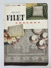 1956 Coats & Clark's Priscilla Filet Crochet Book No. 317 Paperback