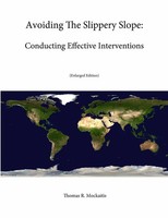 Strategic Studies Institute (U. A.) | Avoiding The Slippery Slope | Taschenbuch