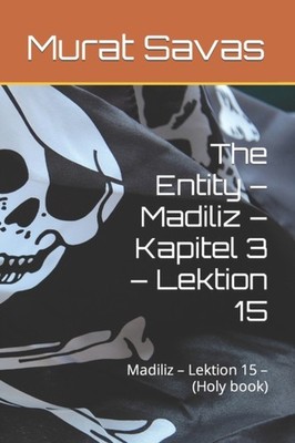 Savas - Entity - Madiliz - Kapitel 3 - Lektion 15  Madiliz - Lektion 1 - X555z