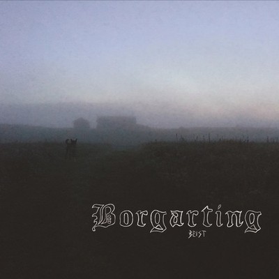 BORGARTING - Beist  LP     KVIST   KAMPFAR