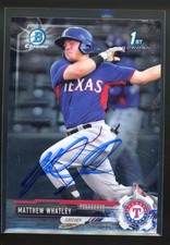 2017 Bowman Chrome MATTHEW MATT WHATLEY Signed Card autograph auto RANGERS