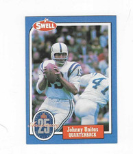 1988 SWELL PRO FOOTBALL FOOTBALL GREATS JOHNNY UNITAS #120