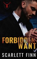 Forbidden Want | Irish Mob Antihero Forbidden Romance | Scarlett Finn | Buch