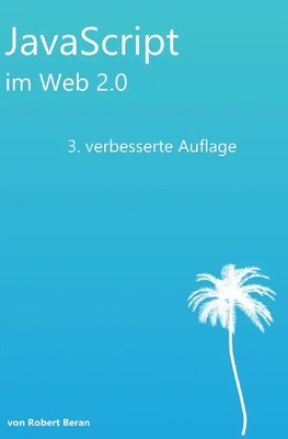 Robert Beran | JavaScript im Web 2.0 | Taschenbuch | Deutsch (2019) | 276 S.