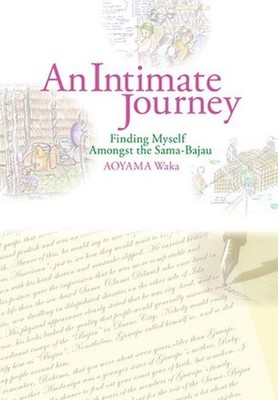 An Intimate Journey: Finding Myself Amongst the Sama-Bajau by Waka Aoyama (Engli