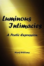 luminous intimacy, Like New Used, Free shipping in the US