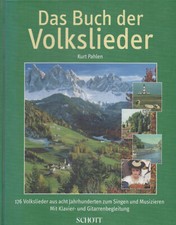 Das Buch der Volkslieder von K. Pahlen + Schott Mein Heimatland