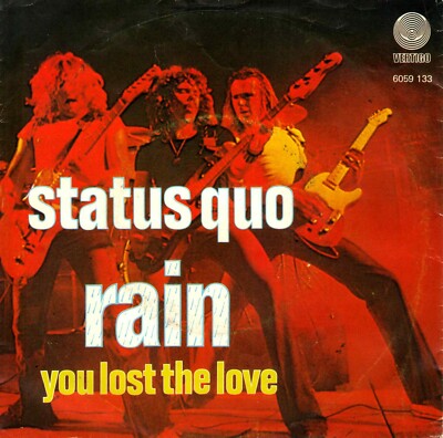 7'' Status Quo   Rain / You Lost The Love / Dutch 1976