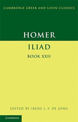 Homer: Iliad Book 22 Homer Jong Paperback Cambridge University Press
