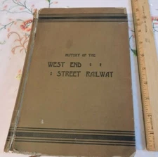 Rare 1892 Boston Transit West End Street Railway 300-page Trolley Book Hardcover
