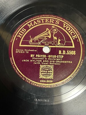 JACK HYLTON - MY PRAYER / WISH ME LUCK  on HIS MASTERS VOICE B.D.5508