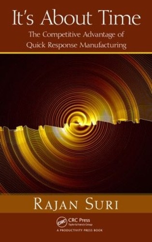It's About Time: The Competitive Advantage of Quick Response Manufacturing - Image 2