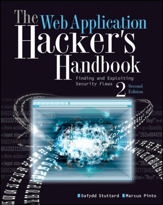 The Web Application Hacker's Handbook by Dafydd Stuttard (Paperback Book)