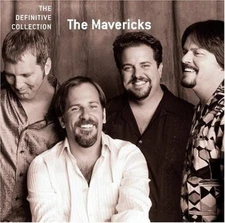The Mavericks Definitive Collection (CD) Album