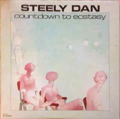 Steely Dan Countdown To Ecstasy NEAR MINT MCA Records Vinyl LP