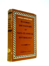 Everyman's Dictionary of Non-Classical Mythology (E. Sykes - 1962) (ID:13908)