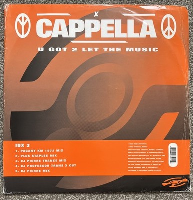 Cappella   U Got 2 Let The Music 1993 12 . Classic Euro House. IDX 3. VG+