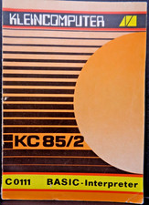 ROBOTRON KC85/2 -- BASIC-INTERPRETER C0111 (VEB - MANUAL) #3DE