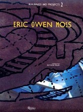 Eric Owen Moss : Buildings and Projects 2 Anthony, Moss, Eric O.