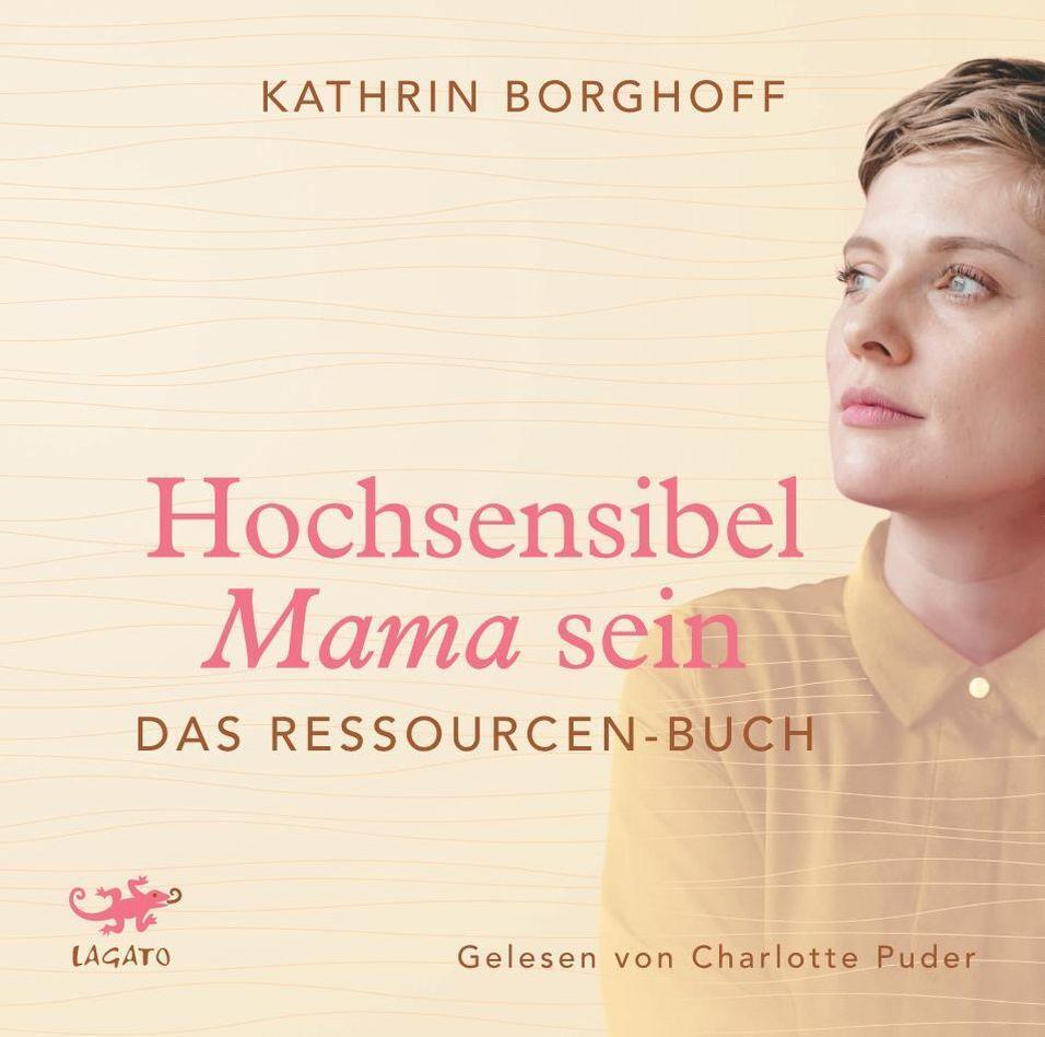 Thumbnail - Hochsensibel Mama Sein | Das Ressourcen-buch | Kathrin Borghoff |