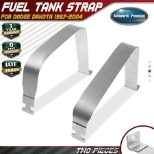 2Pcs Fuel Tank Strap for Dodge Dakota 1987-2004 w/ 15 & 22 Gallon Tank 4279772AB