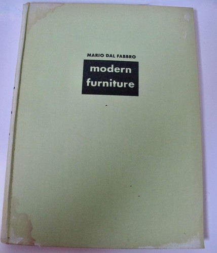 Modern Furniture Its Design and Construction Mario Dal Fabbro 1941 4th Edition - Picture 2 of 10