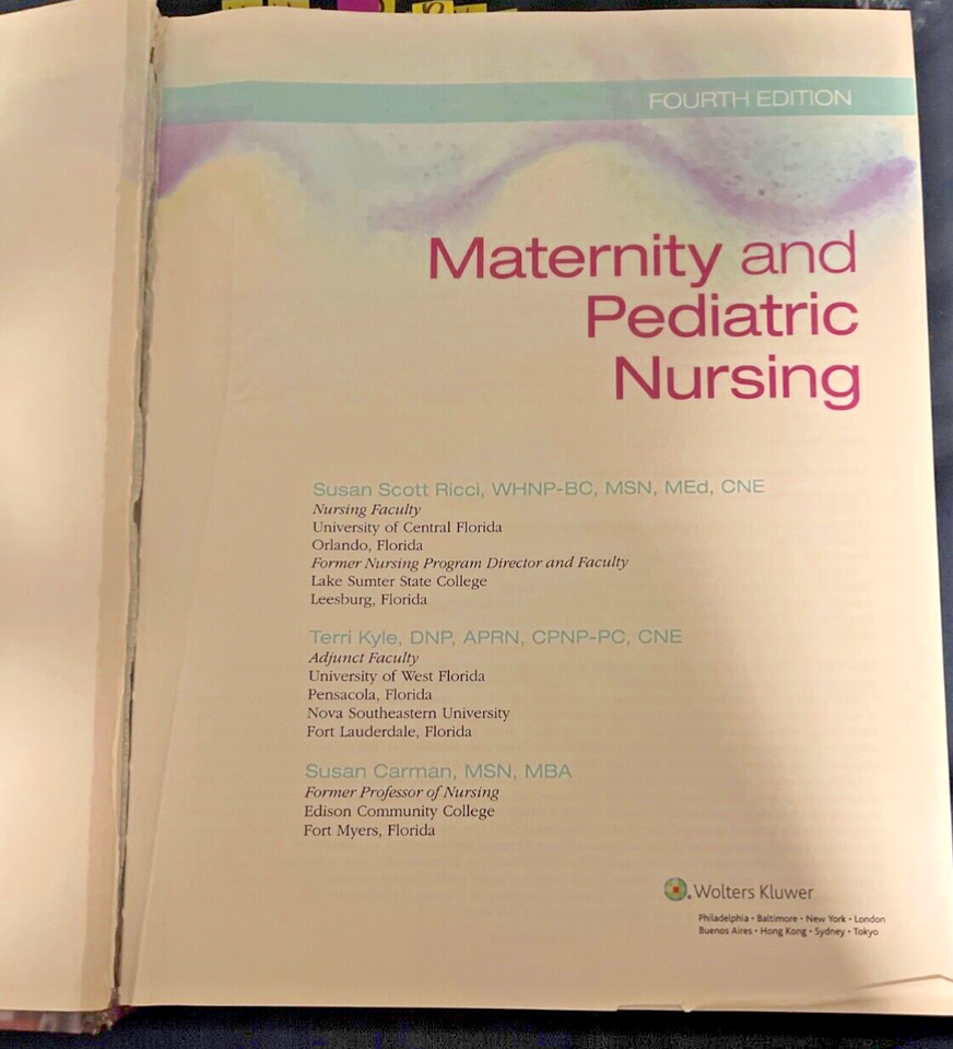 Maternity and Pediatric Nursing by Med Ricci, Susan, Arnp, Msn Used