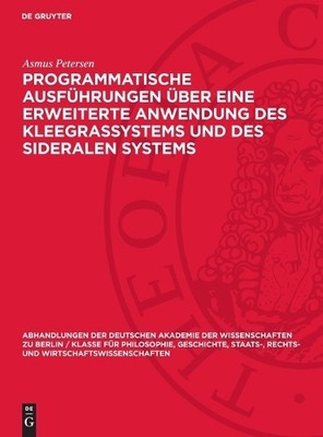 Asmus Petersen Programmatische Ausführungen Über Eine Erweiterte Anwe (Hardback)