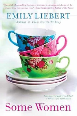 Some Women - Paperback, by Liebert Emily - Very Good