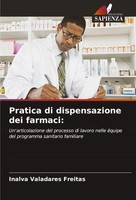 Inalva Valadares Freitas | Pratica Di Dispensazione Dei Farmaci: | Taschenbuch