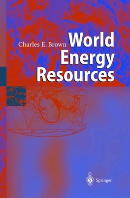 Charles E. Brown | World Energy Resources | Taschenbuch | Englisch (2012)