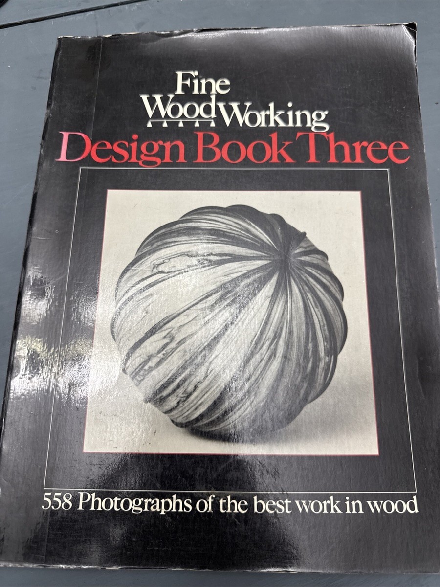 Fine Woodworking: Design Book 3 (558 Photographs of the Best Work 