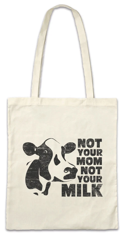 Not Your Mom Not Your Milk Stofftasche Einkaufstasche Vegan Tierschutz Kuh Cow