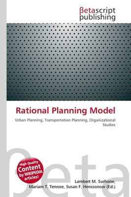 Lambert M. Surhone (u. a.) | Rational Planning Model | Taschenbuch | Englisch