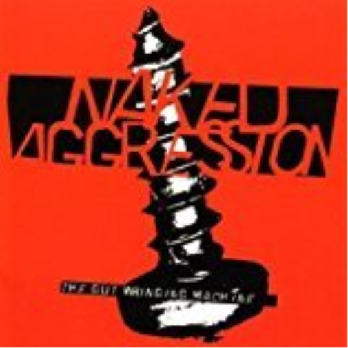 Naked Aggression Gut Wringing Machine (Vinyl LP)
