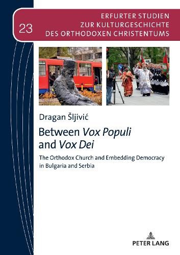 Dragan Šljivić Between Vox Populi and Vox Dei (Copertina rigida)