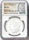 2021 S SILVER MORGAN DOLLAR SAN FRANCISCO MINT MARK 100TH ANNIVERSARY NGC MS70